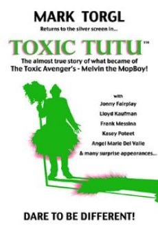 Película: Toxic Tutu