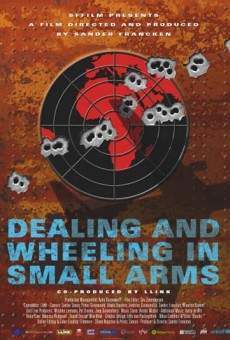 Dealing and wheeling in small arms on-line gratuito
