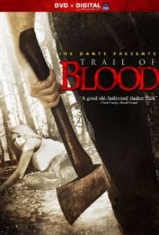 Película: Trail of Blood