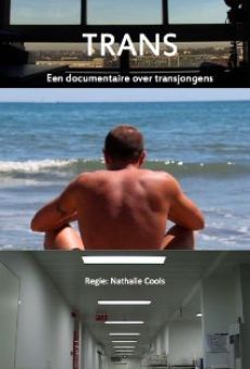 Trans: A Documentary About Transboys gratis