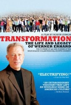 Transformation: The Life and Legacy of Werner Erhard en ligne gratuit