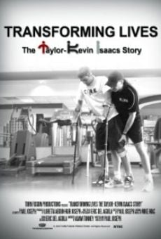Transforming Lives: The Taylor-Kevin Isaacs Story stream online deutsch