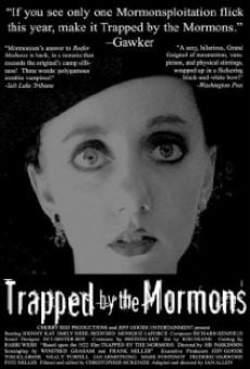 Trapped by the Mormons on-line gratuito
