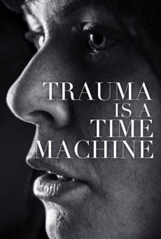 Película: El trauma es una máquina del tiempo