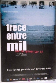 Trece entre mil (2005)