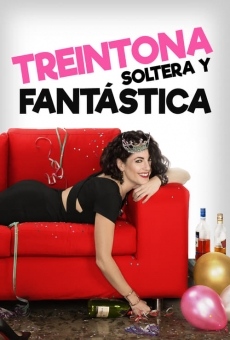 Película: Treintona, Soltera y Fantástica