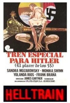 Película: Tren especial para Hitler: El placer de los SS