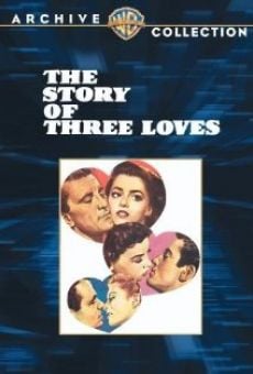 The Story of Three Loves on-line gratuito