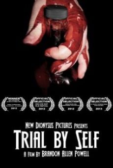 Película: Trial by Self