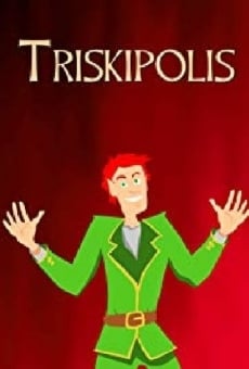 Triskipolis online streaming