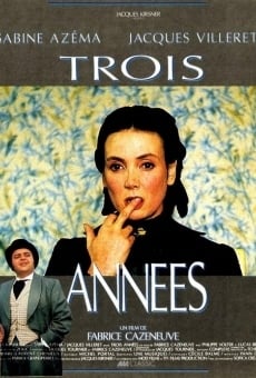 Trois années online streaming