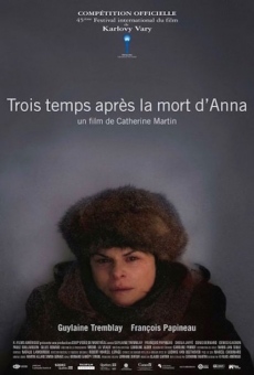Trois temps après la mort d'Anna (2010)
