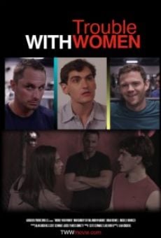Película: Trouble with Women
