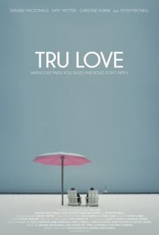 Película: Tru Love