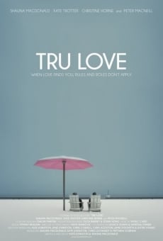 Película: Tru Love