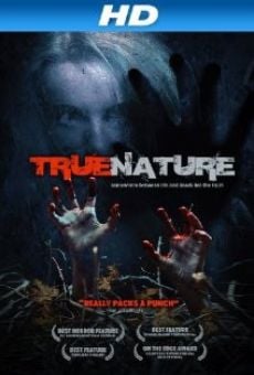 Película: True Nature