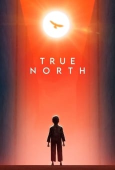 Película: True North