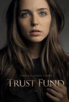 Película: Trust Fund