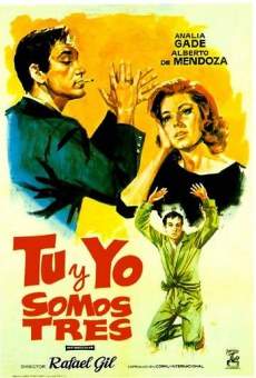 Película: Tú y yo somos tres