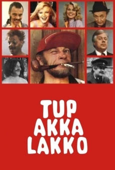 Película: Tup-akka-lakko