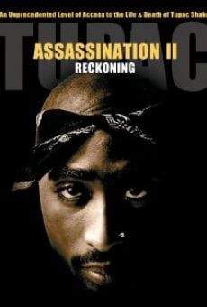 Tupac Assassination: Conspiracy or Revenge on-line gratuito