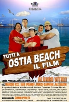 Tutti a Ostia Beach: Il Film online streaming