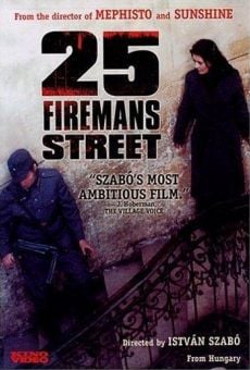 Tüzoltó utca 25. (25 Fireman's Street) on-line gratuito