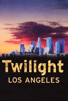 Twilight: Los Angeles online streaming