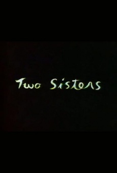 Película: Two Sisters