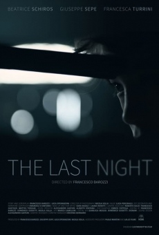 L'ultima notte (2018)