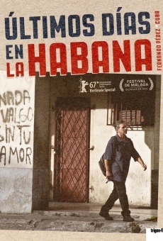 Últimos días en La Habana online streaming