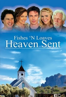 Fishes 'n Loaves: Heaven Sent online streaming