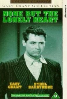 None But the Lonely Heart on-line gratuito