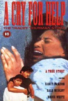 A Cry for Help: The Tracey Thurman Story gratis