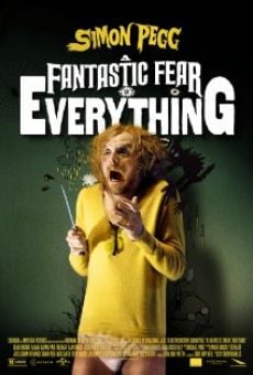 A Fantastic Fear of Everything on-line gratuito