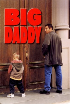 Big Daddy - Un papà speciale online streaming