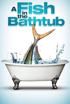 A Fish in the Bathtub on-line gratuito