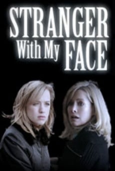 Stranger with My Face on-line gratuito