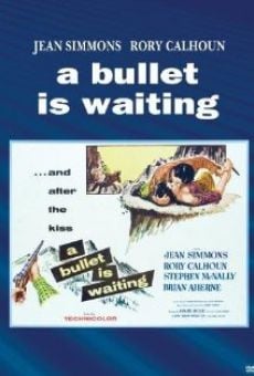 A Bullet Is Waiting on-line gratuito