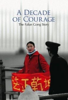 A Decade of Courage on-line gratuito