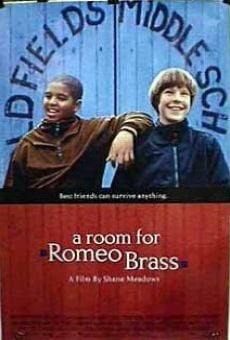 A Room for Romeo Brass online streaming