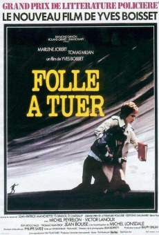 Folle à tuer online free