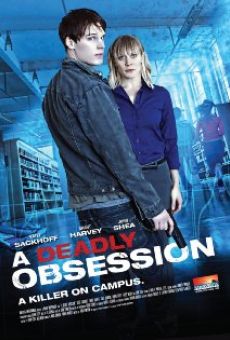 A Deadly Obsession on-line gratuito