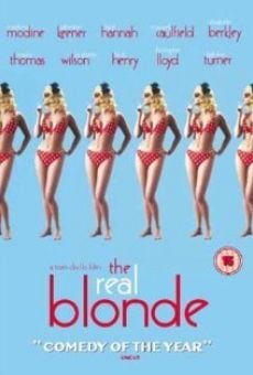 The Real Blonde online free
