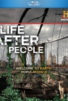 Life After People on-line gratuito