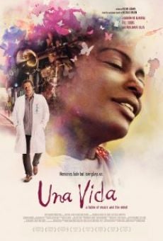 Una Vida: A Fable of Music and the Mind online streaming