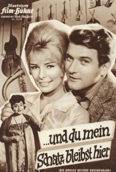 ...und du, mein Schatz, bleibst hier (1961)