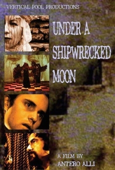 Under A Shipwrecked Moon online streaming