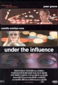 Under the Influence online streaming