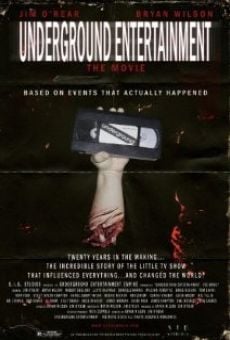 Underground Entertainment: The Movie online free